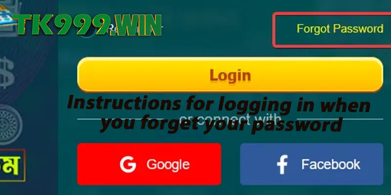 Instructions for logging in when you forget your password